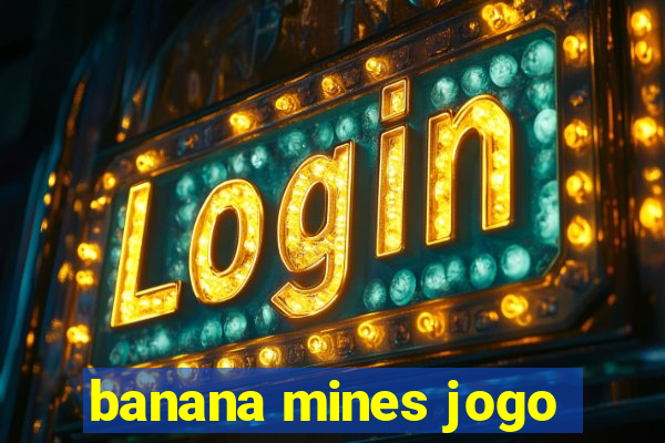 banana mines jogo